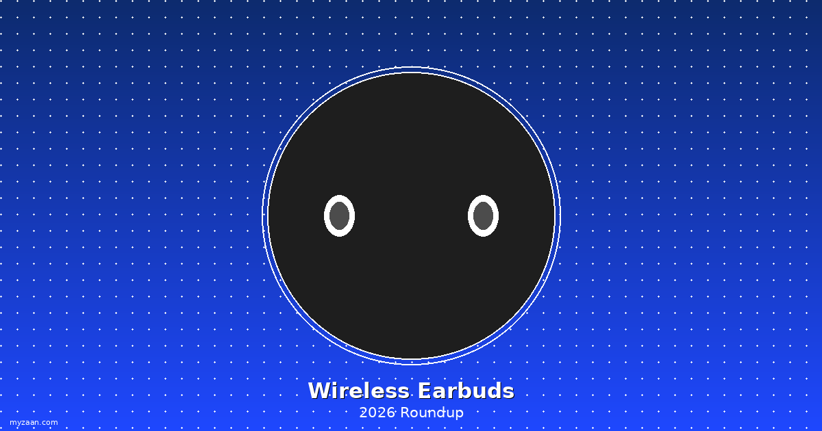 Best wireless earbuds 2026 comparison